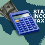 Calculator and dollar bills over Texas silhouette with “State Income Tax” text